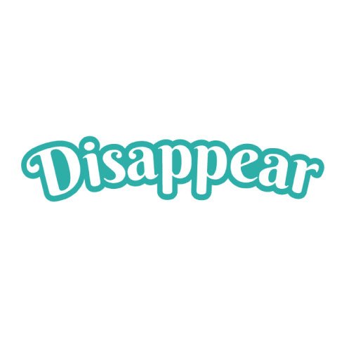 Disappear